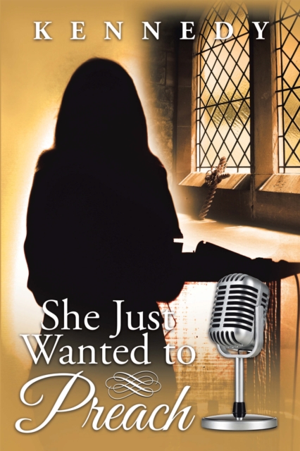She Just Wanted to Preach, EPUB eBook