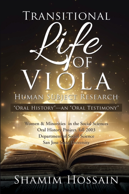 Transitional Life of Viola : "Oral History"-An "Oral Testimony", EPUB eBook