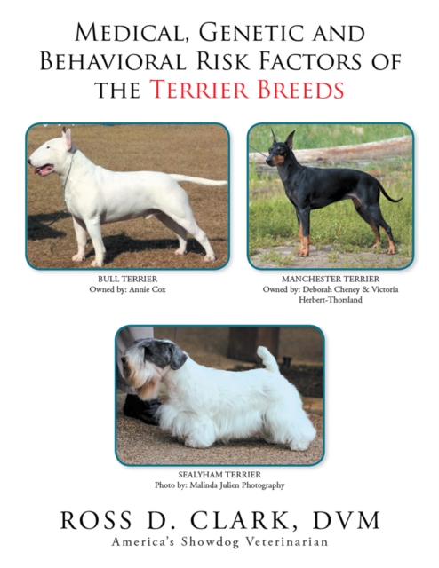 Medical, Genetic and Behavioral Risk Factors of the Terrier Breeds, EPUB eBook
