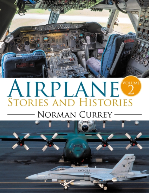 Airplane Stories and Histories : Volume 2, EPUB eBook