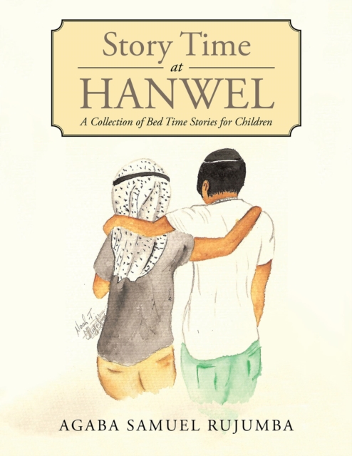 Story Time at Hanwel : A Collection of Bed Time Stories for Children, EPUB eBook