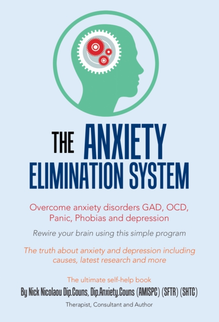 The Anxiety-Elimination System, EPUB eBook