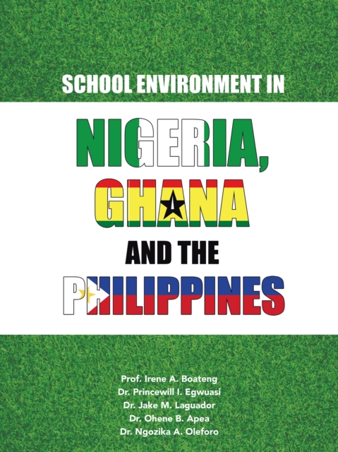 School Environment in Nigeria, Ghana and the Philippines, EPUB eBook
