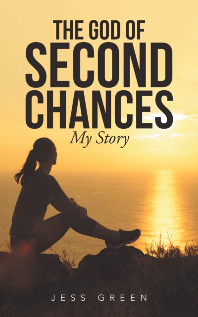 The God of Second Chances : My Story, EPUB eBook