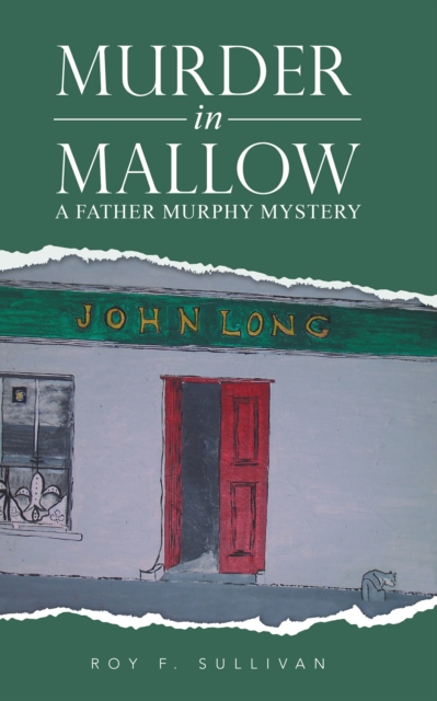 Murder in Mallow : A Father Murphy Mystery, EPUB eBook