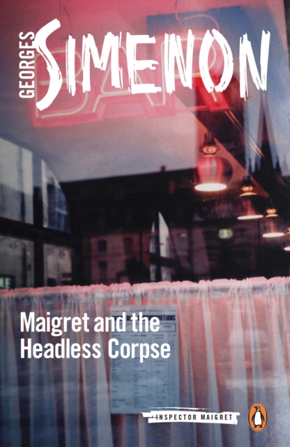 Maigret and the Headless Corpse, EPUB eBook