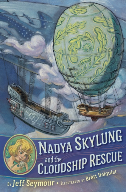 Nadya Skylung and the Cloudship Rescue, EPUB eBook