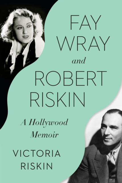 Fay Wray and Robert Riskin, EPUB eBook