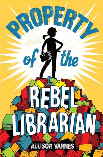 Property of the Rebel Librarian, Paperback / softback Book