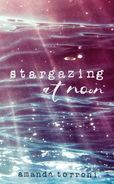 Stargazing at Noon, EPUB eBook