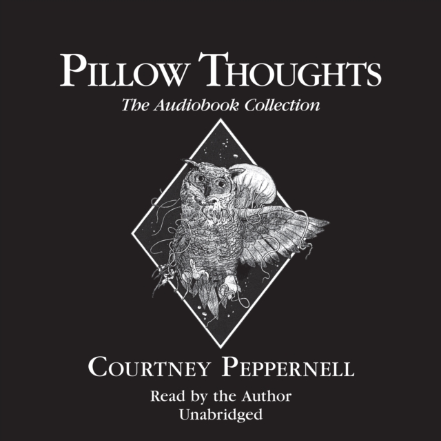 Pillow Thoughts: The Audiobook Collection, eAudiobook MP3 eaudioBook