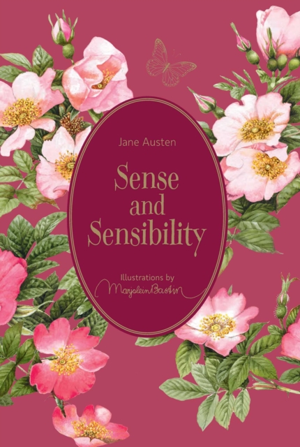 Sense and Sensibility : Illustrations by Marjolein Bastin, Hardback Book