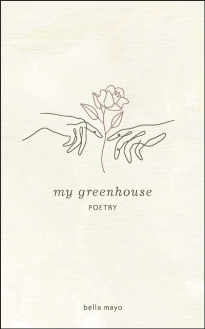 My Greenhouse, Paperback / softback Book