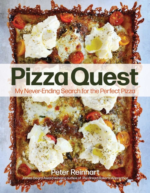 Pizza Quest : My Never-Ending Search for the Perfect Pizza, Paperback / softback Book