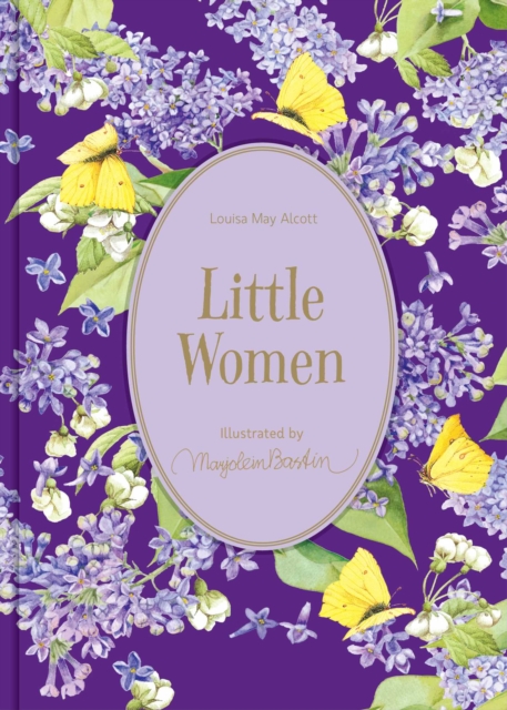 Little Women : Illustrations by Marjolein Bastin, Hardback Book