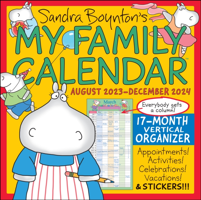Sandra Boynton's My Family Calendar 17-Month 2023-2024 Family Wall Calendar, Calendar Book
