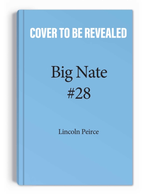 Big Nate: Nailed It!, Paperback / softback Book