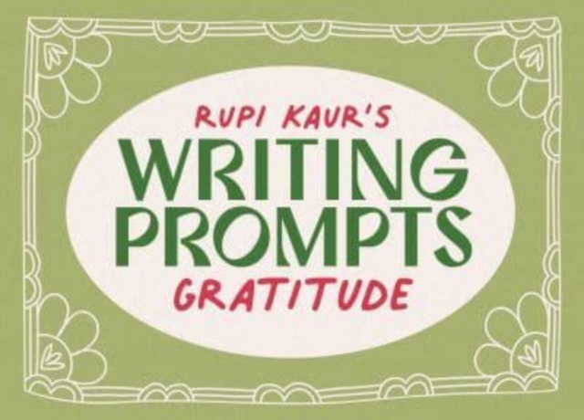 Rupi Kaur's Writing Prompts Gratitude, Cards Book