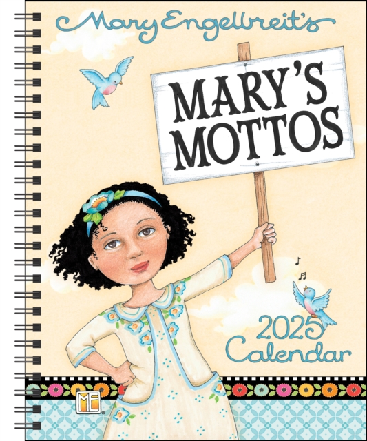 Mary Engelbreit's Mary's Mottos 12-Month 2025 Monthly/Weekly Planner Calendar, Calendar Book