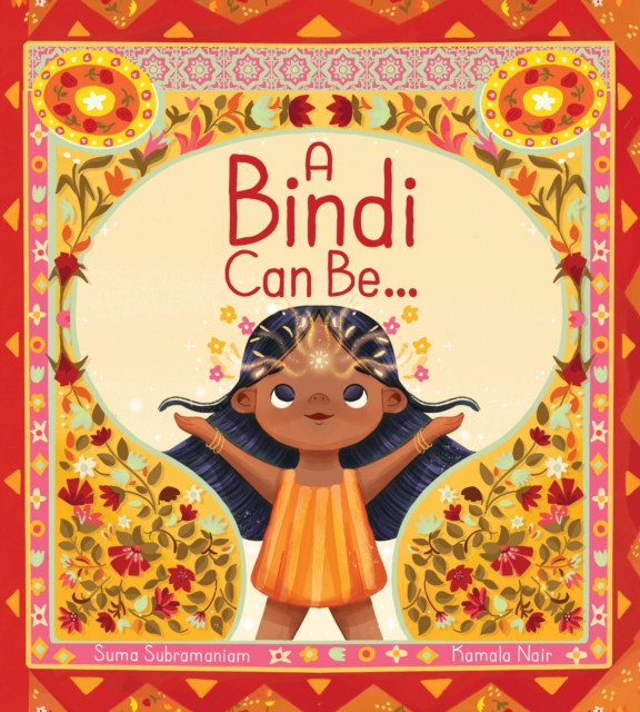 A Bindi Can Be..., Hardback Book