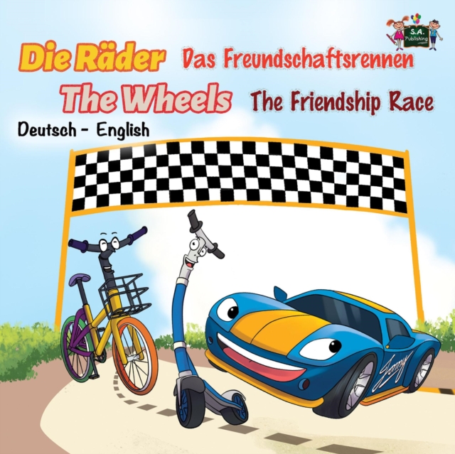 Die Rader Das Freundschaftsrennen The Wheels The Friendship Race, EPUB eBook