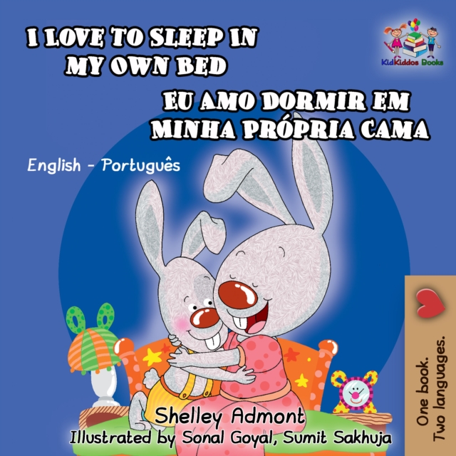 I Love to Sleep in My Own Bed Eu Amo Dormir em Minha Propria Cama, EPUB eBook