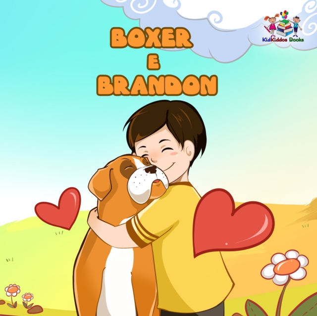 Boxer e Brandon : Boxer and Brandon (Portuguese Edition), EPUB eBook