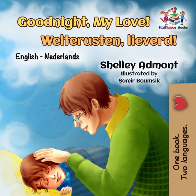Goodnight, My Love! Welterusten, lieverd!, EPUB eBook