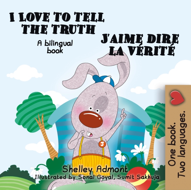 I Love to Tell the Truth J'aime dire la verite : English French, EPUB eBook