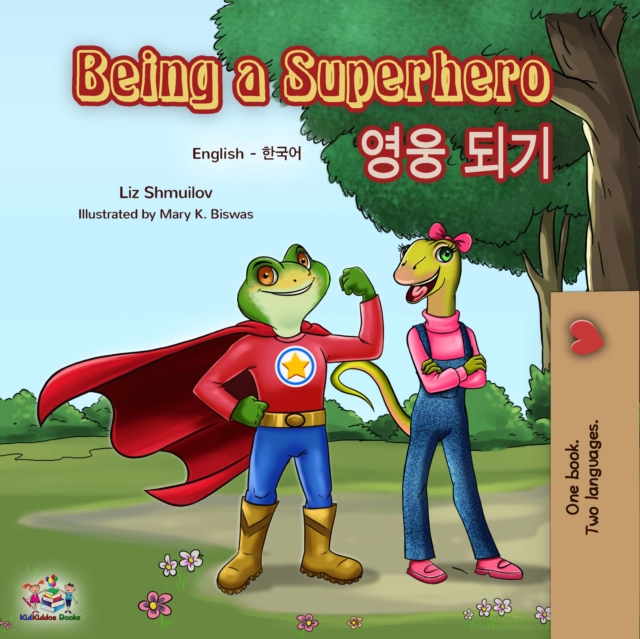 Being a Superhero : English Korean Bilingual Book, EPUB eBook