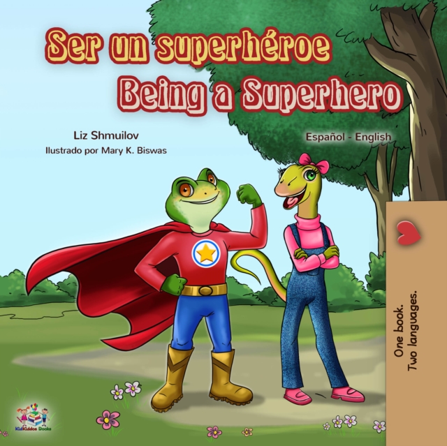 Ser un superheroe Being a Superhero, EPUB eBook