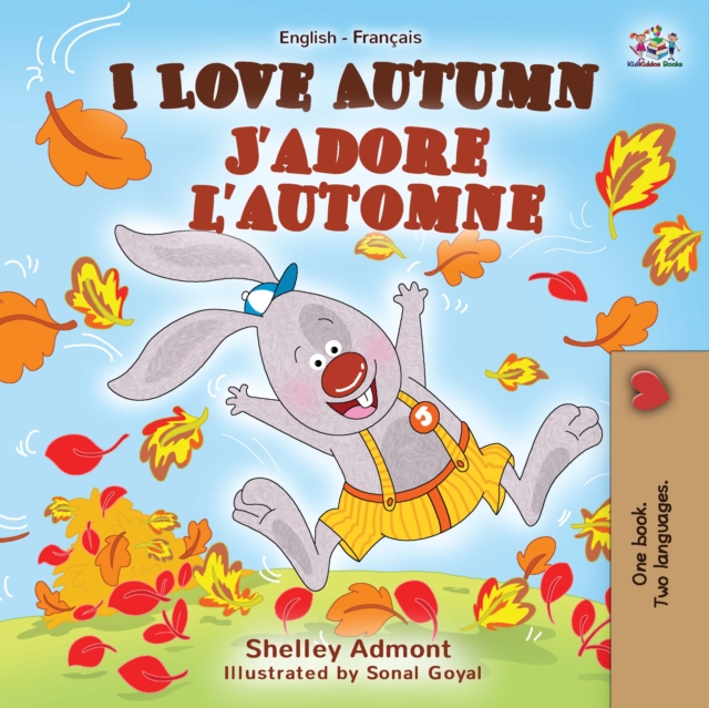 I Love Autumn J'adore l'automne : English French Bilingual Book, EPUB eBook