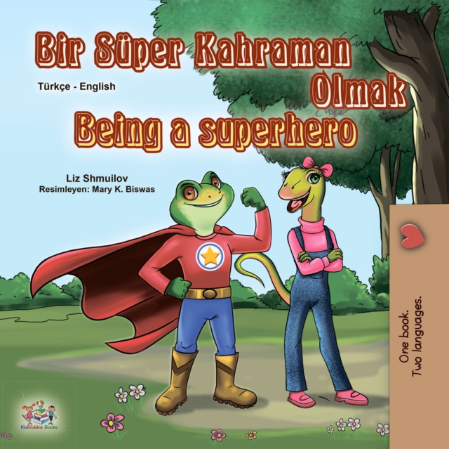 Bir Super Kahraman Olmak Being a Superhero, EPUB eBook