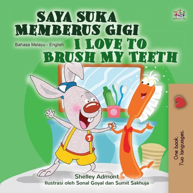 Saya Suka Memberus Gigi I Love to Brush My Teeth, EPUB eBook