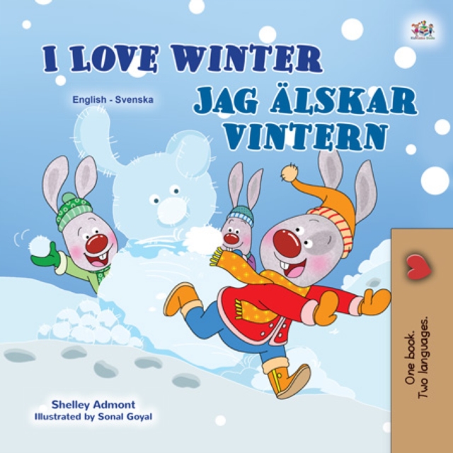I Love WinterJag alskar vintern : English Swedish Bilingual Book for Children, EPUB eBook