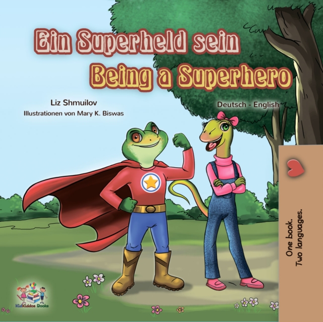 Ein Superheld sein Being a Superhero, EPUB eBook