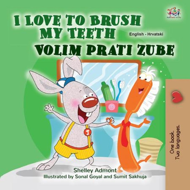 I Love to Brush My Teeth Volim prati zube, EPUB eBook