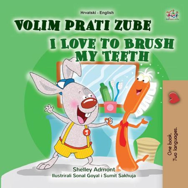 Volim prati zube I Love to Brush My Teeth, EPUB eBook