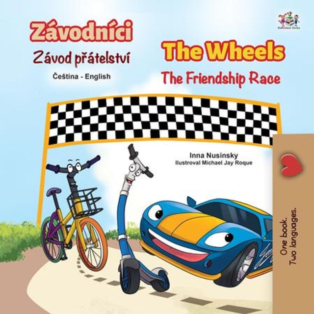 Zavodnici The  Zavod pratelstvi Wheels The Friendship Race, EPUB eBook