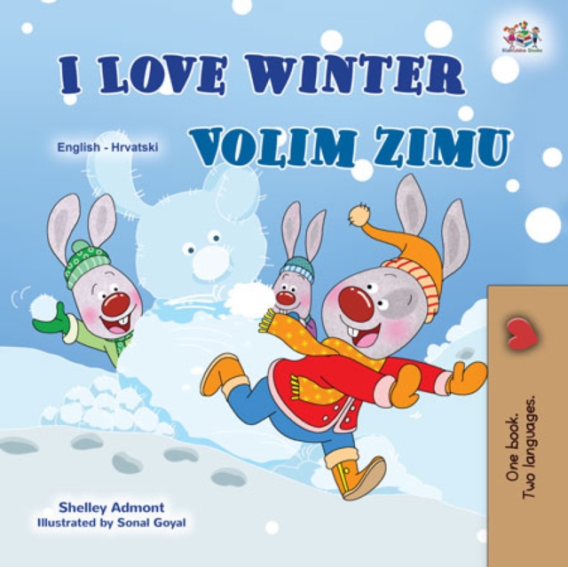 I Love Winter Volim zimu : English Croatian Bilingual Book for Children, EPUB eBook