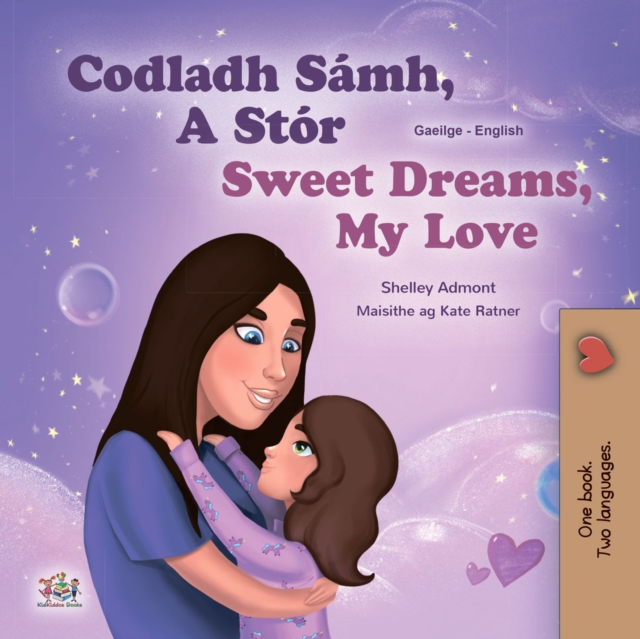 Codladh Samh, A Stor Sweet Dreams, My Love, EPUB eBook