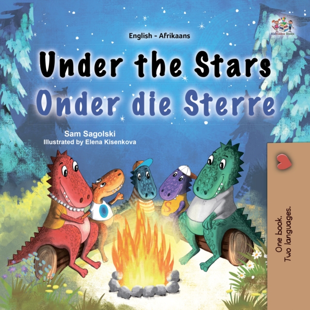 Under the Stars Onder die Sterre : English Afrikaans  Bilingual Book for Children, EPUB eBook