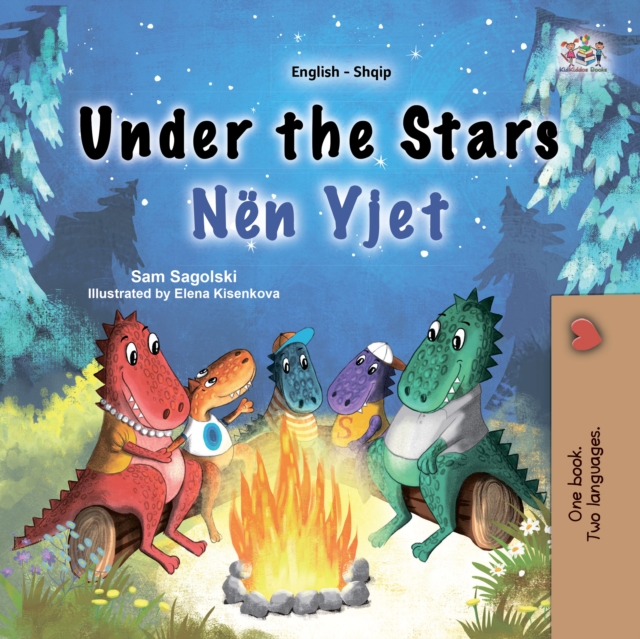 Under the Stars Nen Yjet : English Albanian  Bilingual Book for Children, EPUB eBook