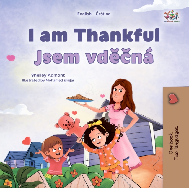 I am Thankful Jsem vdecna : English Czech  Bilingual Book for Children, EPUB eBook
