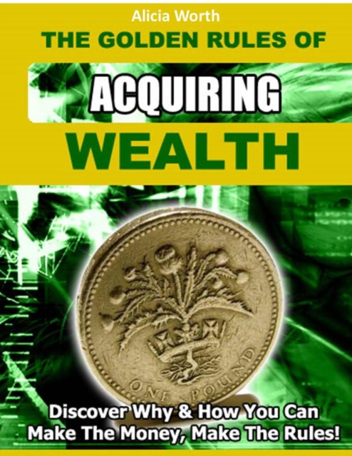 Golden Rules of Acquiring Wealth, EPUB eBook