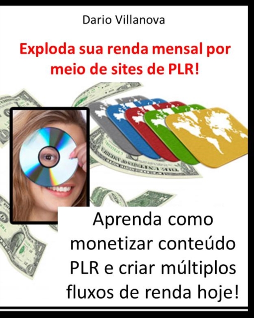 Exploda sua renda mensal por meio de sites de PLR !, EPUB eBook