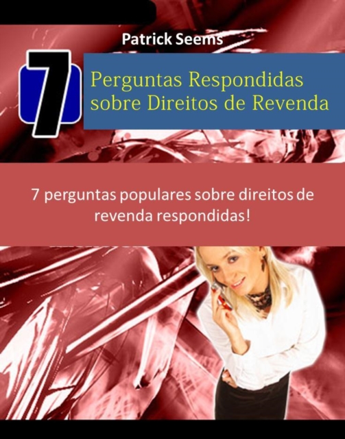 7 Perguntas Respondidas sobre Direitos de Revenda, EPUB eBook