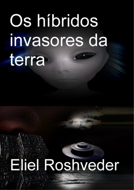 Hibridos invasores da terra, EPUB eBook