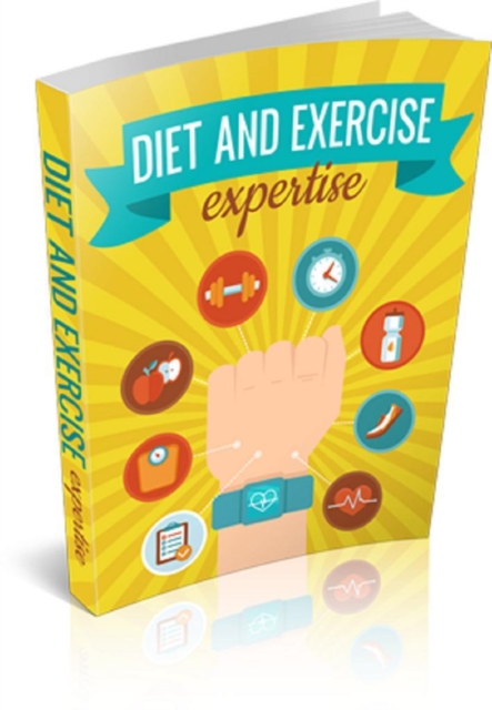 Diet And Exercise Expertise, EPUB eBook