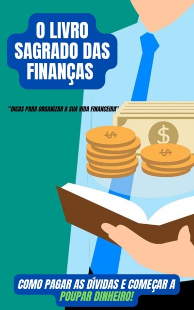 O Livro Sagrado Das Financas, EPUB eBook